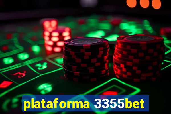 plataforma 3355bet